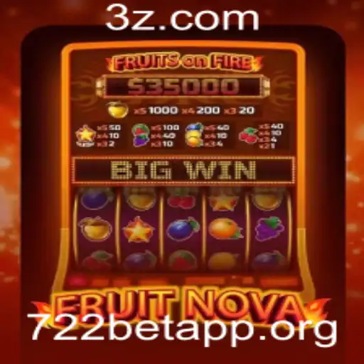 Descubra o Empolgante Mundo de FruitNova no 722bet
