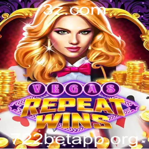 Descubra as Emoções do VegasRepeatWins e as Oportunidades da 722bet